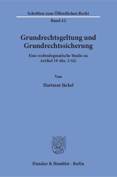 Grundrechtsgeltung und Grundrechtssicherung., Taschenbuch von Hartmut Jäckel, Duncker & Humblot, 9783428006786