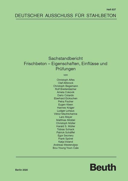 Produktbild: Sachstandbericht Frischbeton - Eigenschaften, Einfl&uuml;sse und Pr&uuml;fungen