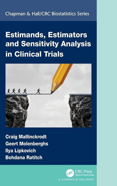 Produktbild: Estimands, Estimators and Sensitivity Analysis in Clinical Trials