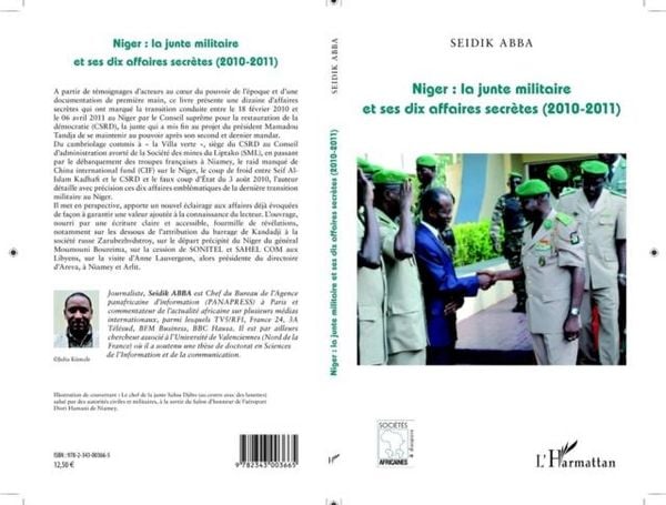 Produktbild: Niger : La junte militaire et ses dix affaires secretes (2010-2011)