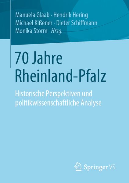 70 Jahre Rheinland-Pfalz, Taschenbuch von , Springer Fachmedien Wiesbaden GmbH, 9783658288990