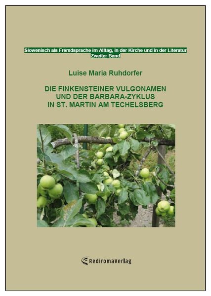 Produktbild: Die Finkensteiner Vulgonamen und der Barbara-Zyklus in St. Martin am Techelsberg