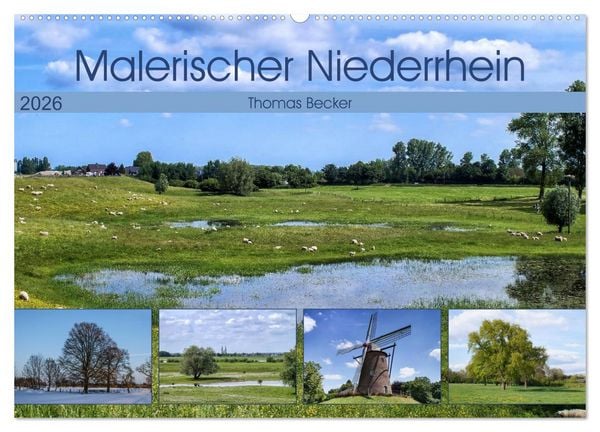 Malerischer Niederrhein (Wandkalender 2026 DIN A2 quer), CALVENDO Monatskalender
