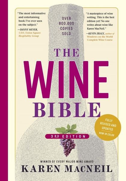 The Wine Bible, Taschenbuch von Karen MacNeil, Workman Publishing, 978-1-5235-1009-2