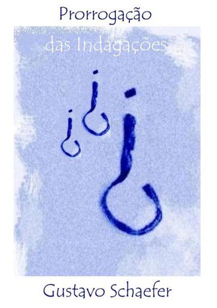 Produktbild: Prorroga&ccedil;&atilde;o Das Indaga&ccedil;&otilde;es