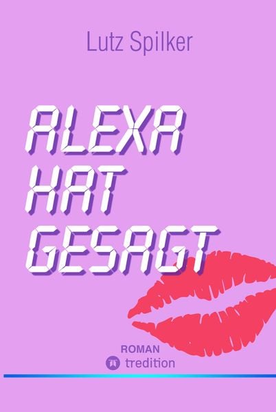 Produktbild: Alexa hat gesagt