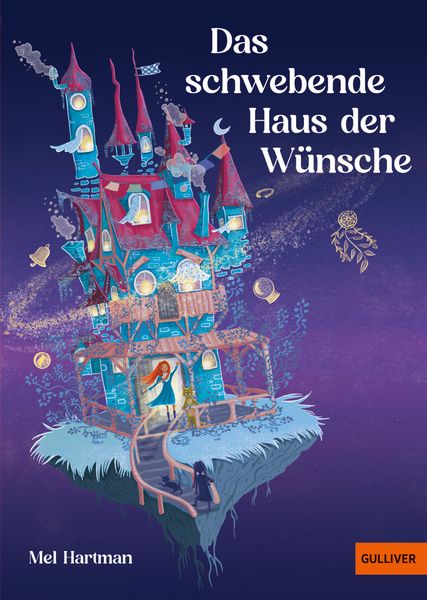 Das schwebende Haus der Wünsche, Gebundene Ausgabe von Mel Hartman, Beltz Verlagsgruppe GmbH & Co. KG, 9783407813435