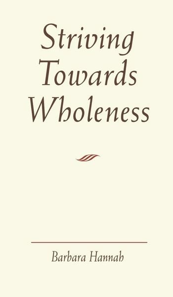 Produktbild: Striving Towards Wholeness