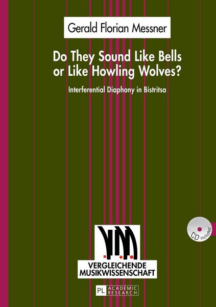Produktbild: Do They Sound Like Bells or Like Howling Wolves?