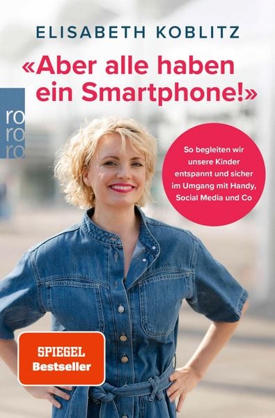 Aber alle haben ein Smartphone!