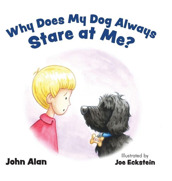 Produktbild: Why Does My Dog Always Stare at Me?