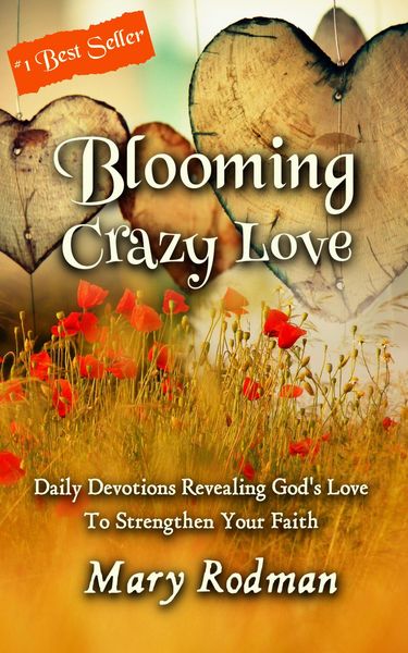 Produktbild: Blooming Crazy Love: Daily Devotions Revealing God's Love To Strengthen Your Faith