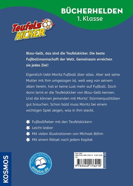 Teufelskicker, Bücherhelden 1. Klasse, Moritz macht das Spiel