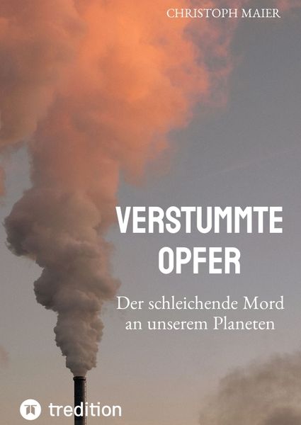 Produktbild: Verstummte Opfer, Stumm, Umwelt, Ozonloch,