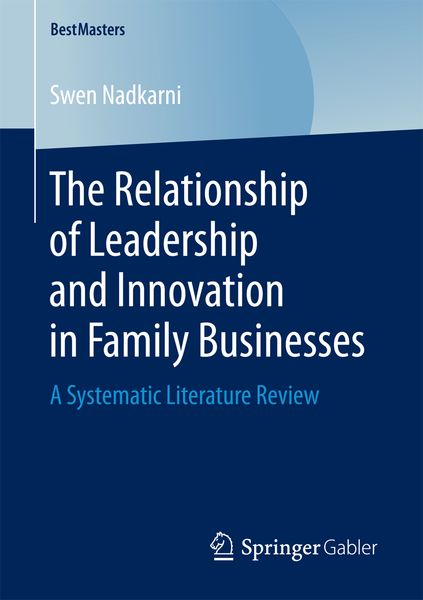 Produktbild: The Relationship of Leadership and Innovation in Family Businesses