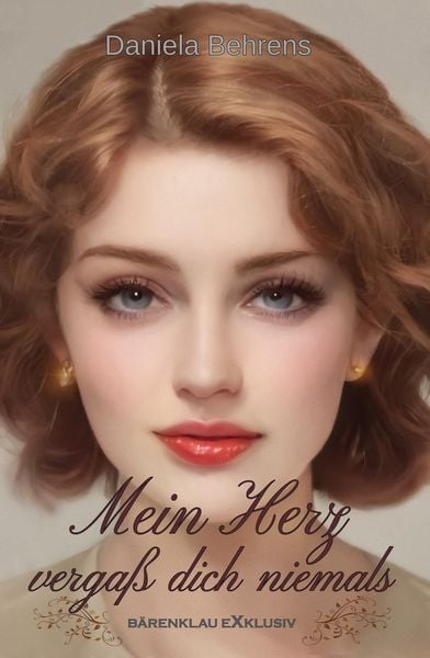 Produktbild: Mein Herz verga&szlig; dich niemals