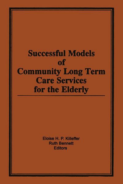 Produktbild: Successful Models of Community Long Term Care Services for the Elderly