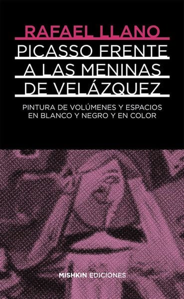 Produktbild: Picasso frente a Vel&aacute;zquez : Las Meninas en blanco y negro y color