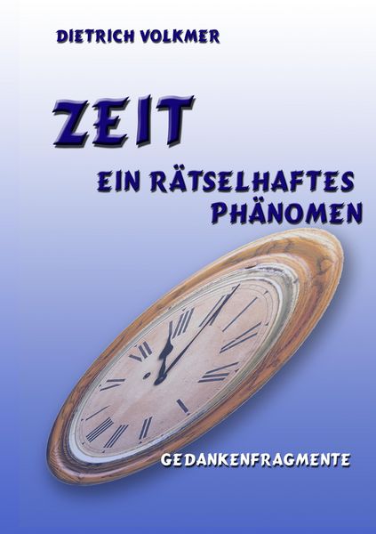Produktbild: Zeit - Ein r&auml;tselhaftes Ph&auml;nomen