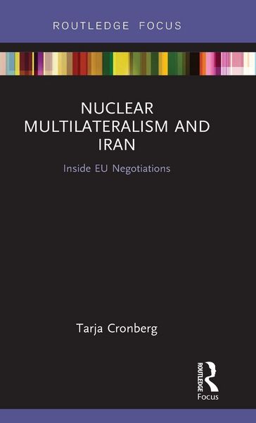 Produktbild: Nuclear Multilateralism and Iran