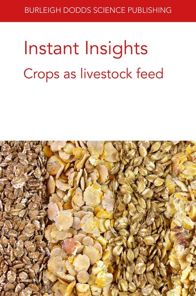 Produktbild: Instant Insights: Crops as livestock feed