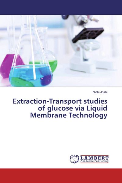 Produktbild: Extraction-Transport studies of glucose via Liquid Membrane Technology