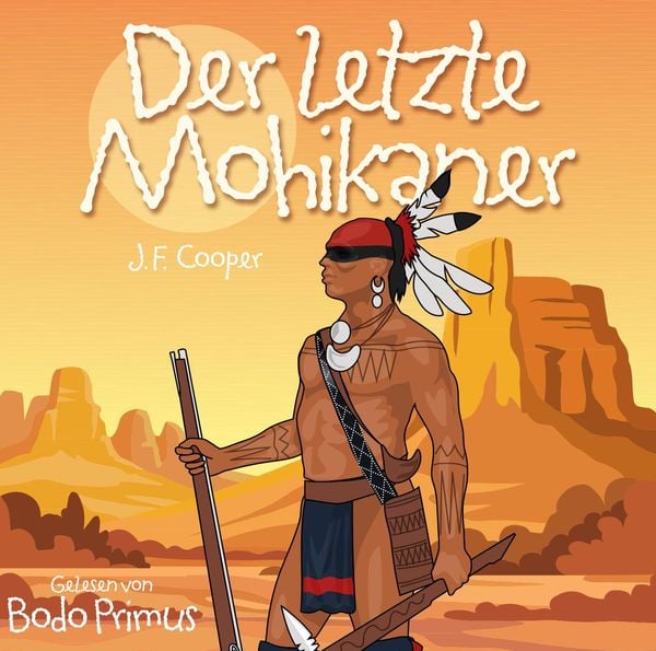 Produktbild: Der Letzte Mohikaner Von J.F.C