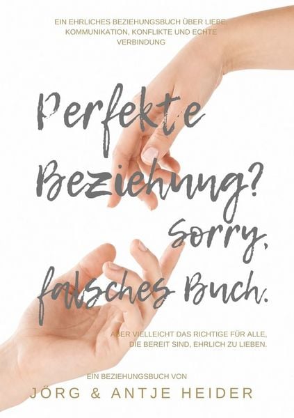 Produktbild: Perfekte Beziehung? Sorry, falsches Buch.