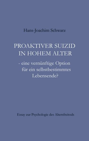 Produktbild: Proaktiver Suizid in hohem Alter