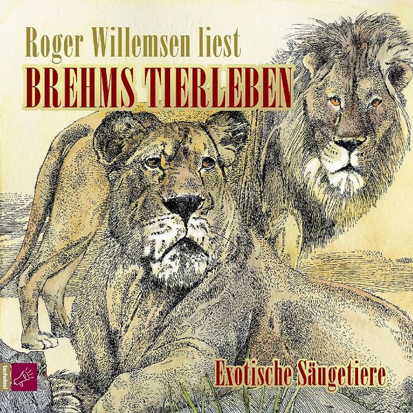 Brehms Tierleben - Exotische Säugetiere - Alfred E. Brehm, Audio, 9783864845703