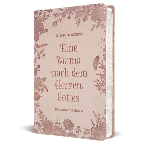 Produktbild: Eine Mama nach dem Herzen Gottes