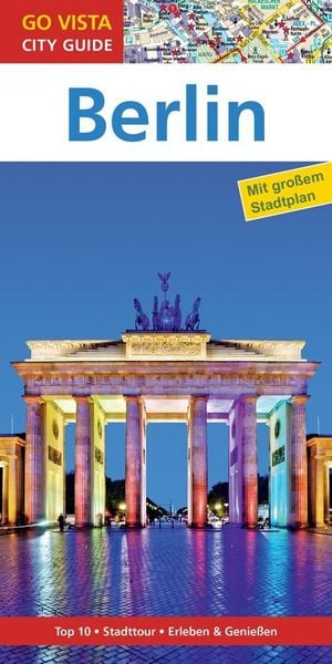 Produktbild: Go Vista City Guide Reisef&uuml;hrer Berlin, m. 1 Karte