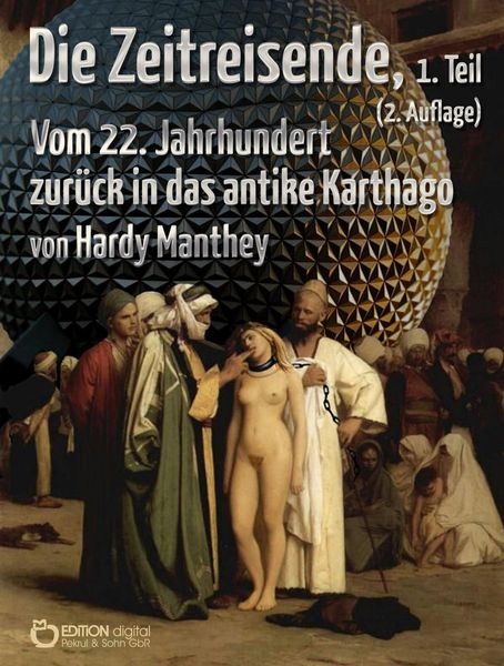 Produktbild: Die Zeitreisende, Teil 1