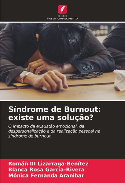 Produktbild: S&iacute;ndrome de Burnout: existe uma solu&ccedil;&atilde;o?