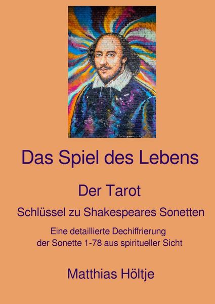 Das Spiel des Lebens, Taschenbuch von Matthias Höltje, Epubli, 9783759836090