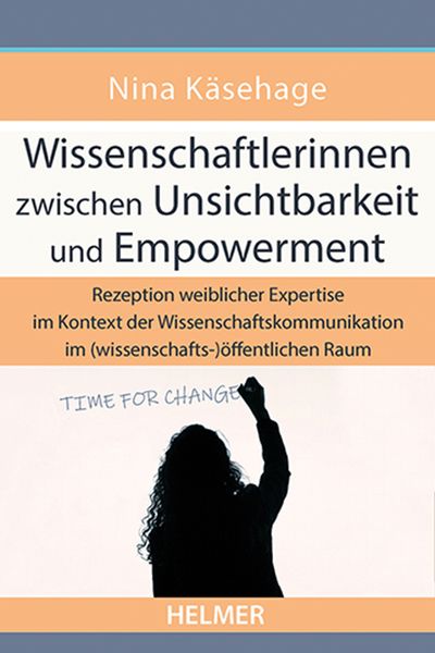 Produktbild: Wissenschaftlerinnen zwischen Unsichtbarkeit und Empowerment
