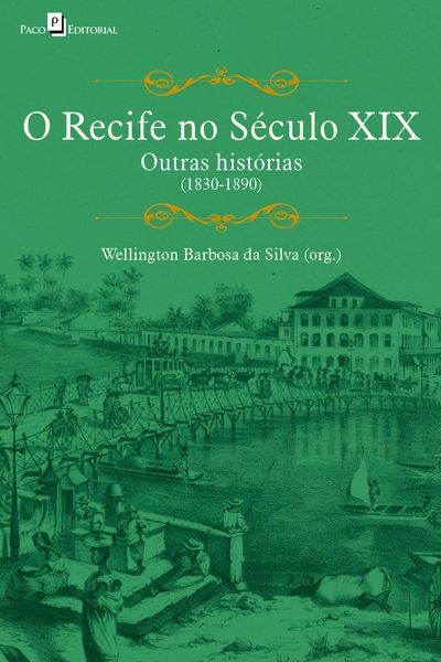 Produktbild: O Recife no s&eacute;culo XIX