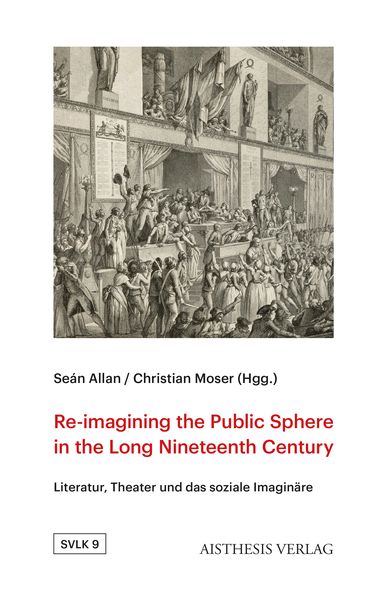 Produktbild: Re-imagining the Public Sphere in the Long Nineteenth Century