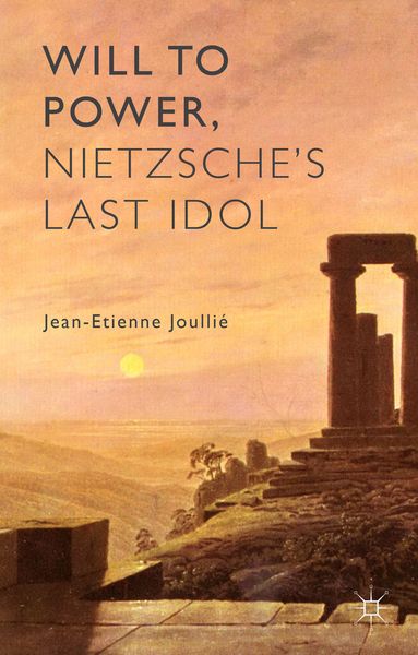 Produktbild: Will to Power, Nietzsche's Last Idol