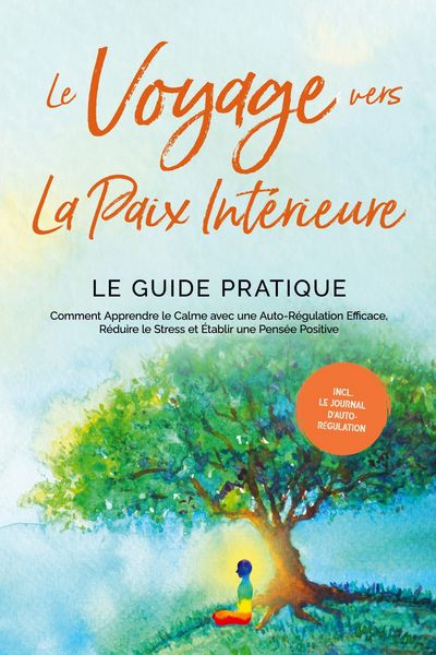 Produktbild: Pipetz, A: Voyage vers la Paix Int&eacute;rieure - Le Guide Pratiqu