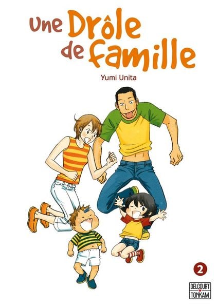 Produktbild: Une dr&ocirc;le de famille. Tome 2