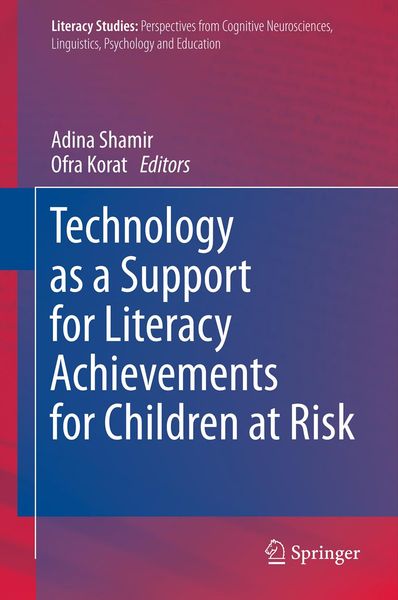 Technology as a Support for Literacy Achievements for Children at Risk, Taschenbuch von , Springer Netherland, 9789400797628