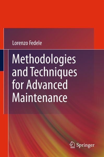 Produktbild: Methodologies and Techniques for Advanced Maintenance