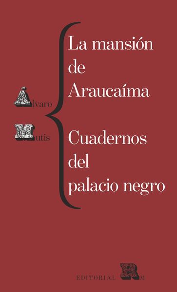 Produktbild: La mansi&oacute;n de Arauca&iacute;ma. Cuadernos del palacio negro