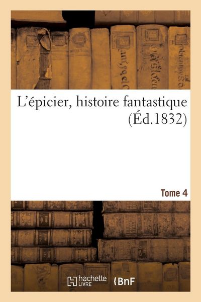 Produktbild: L'Epicier, Histoire Fantastique. Tome 4