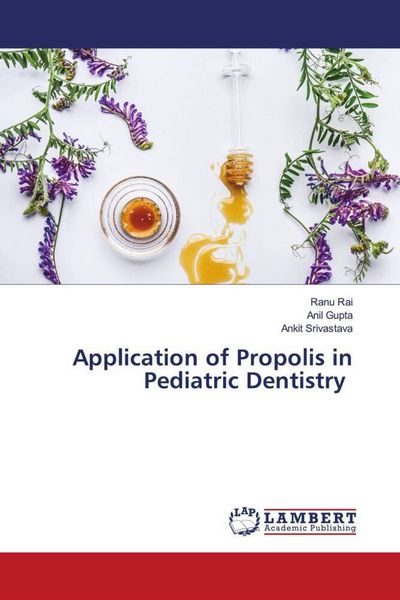 Produktbild: Application of Propolis in Pediatric Dentistry