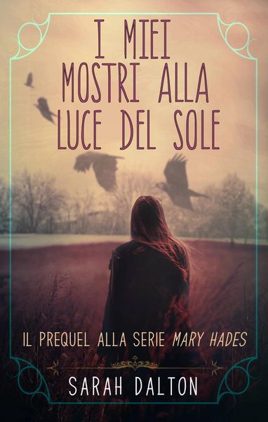 Produktbild: I Miei Mostri Alla Luce Del Sole