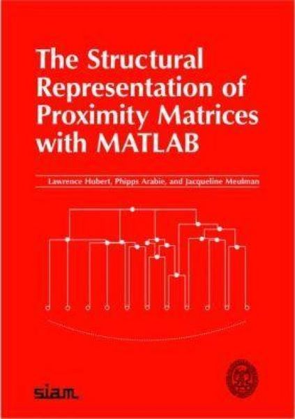 Produktbild: The Structural Representation of Proximity Matrices with MATLAB
