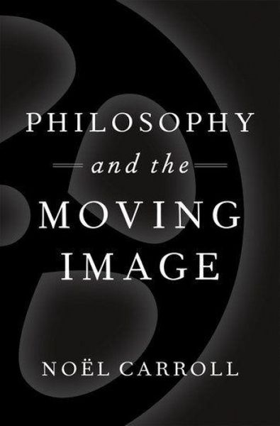 Produktbild: Philosophy and the Moving Image