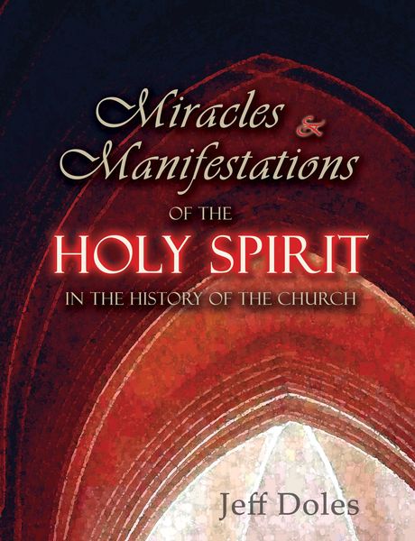 Produktbild: Miracles and Manifestations of the Holy Spirit in the History of the Church